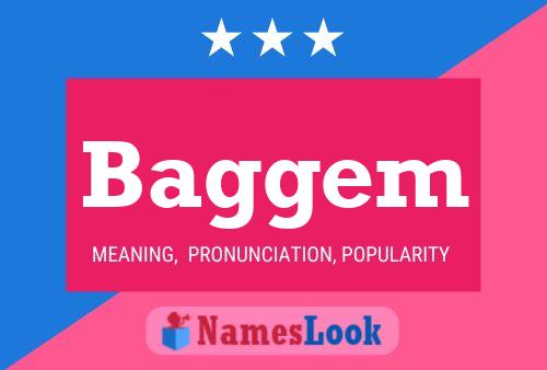 Baggem Name Poster