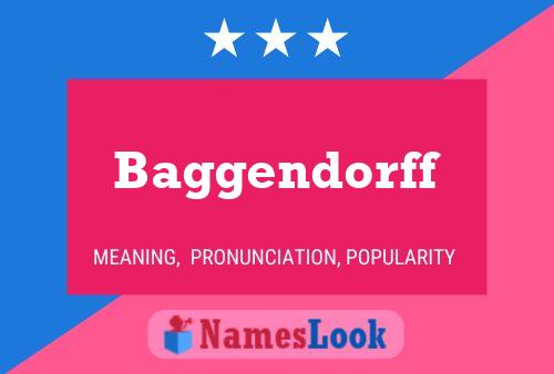 Baggendorff Name Poster