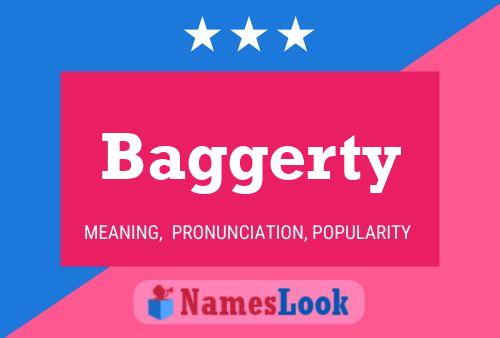 Baggerty Name Poster