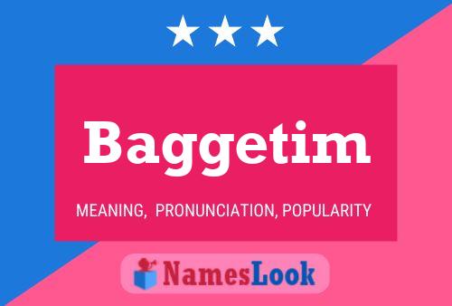 Baggetim Name Poster