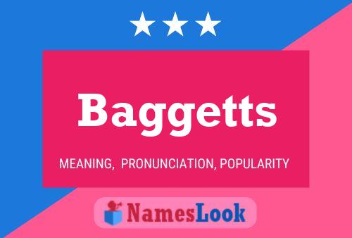 Baggetts Name Poster