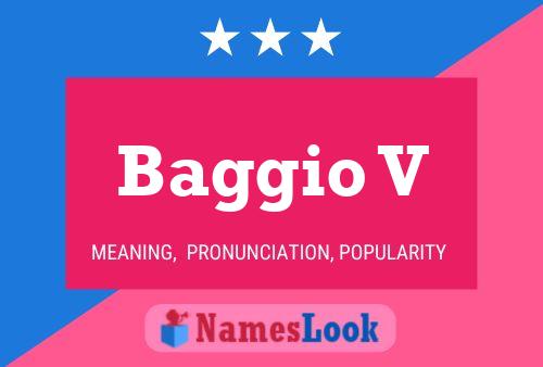 Baggio V Name Poster