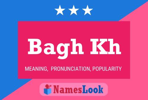 Bagh Kh Name Poster