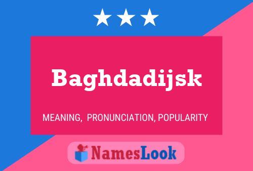 Baghdadijsk Name Poster