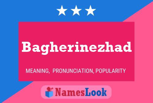 Bagherinezhad Name Poster