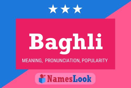 Baghli Name Poster