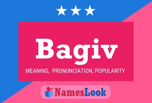 Bagiv Name Poster