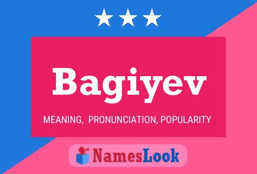 Bagiyev Name Poster