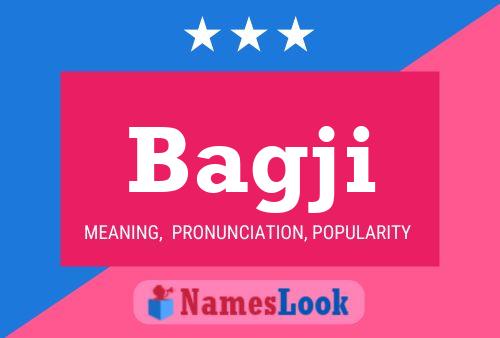 Bagji Name Poster