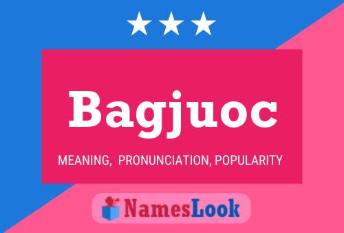 Bagjuoc Name Poster