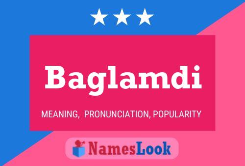 Baglamdi Name Poster