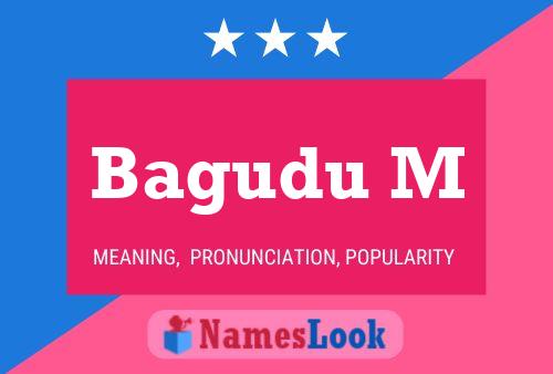 Bagudu M Name Poster