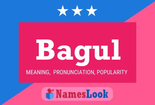 Bagul Name Poster