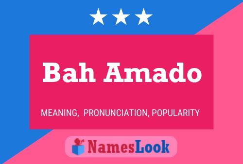 Bah Amado Name Poster