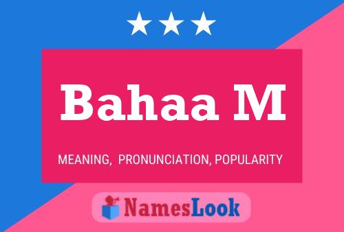 Bahaa M Name Poster