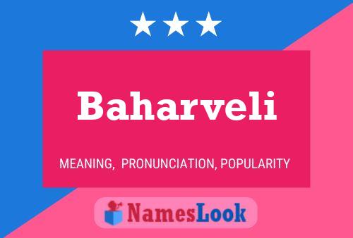 Baharveli Name Poster