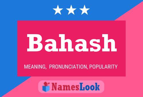 Bahash Name Poster