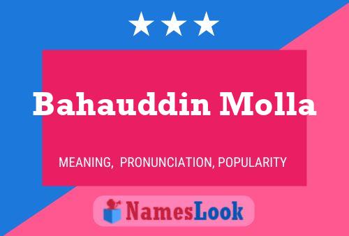 Bahauddin Molla Name Poster