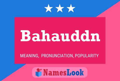 Bahauddn Name Poster