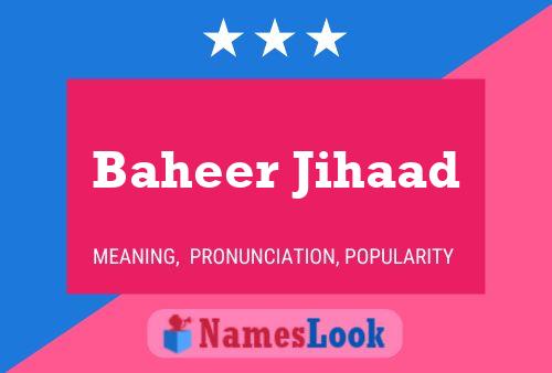 Baheer Jihaad Name Poster