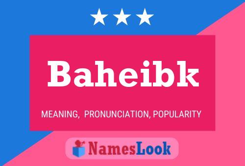 Baheibk Name Poster