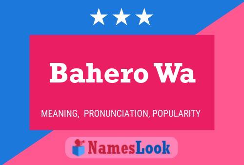 Bahero Wa Name Poster