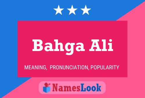 Bahga Ali Name Poster