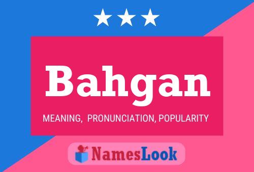 Bahgan Name Poster