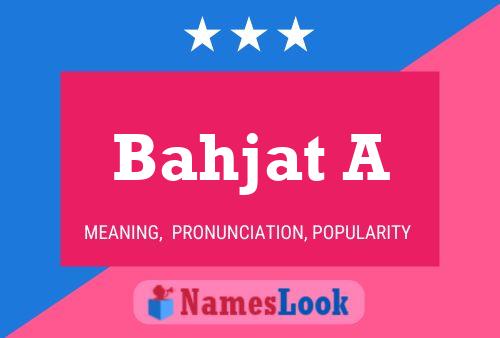 Bahjat A Name Poster