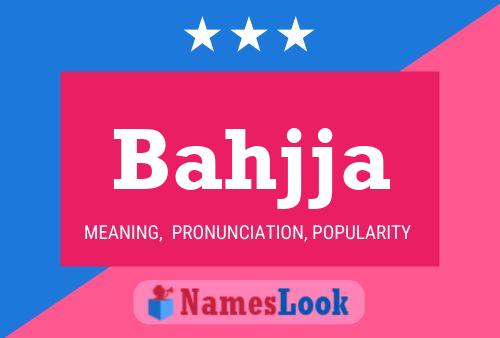 Bahjja Name Poster