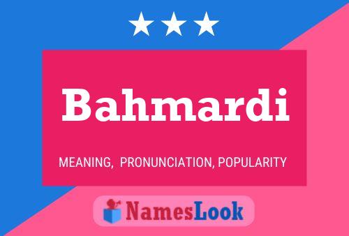 Bahmardi Name Poster