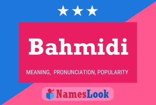 Bahmidi Name Poster