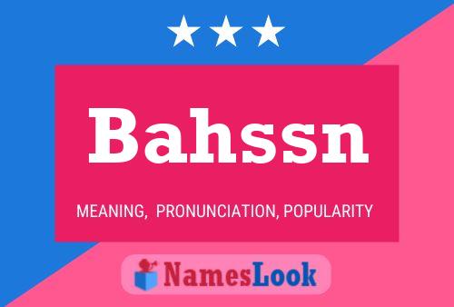 Bahssn Name Poster