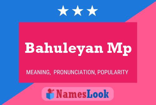 Bahuleyan Mp Name Poster