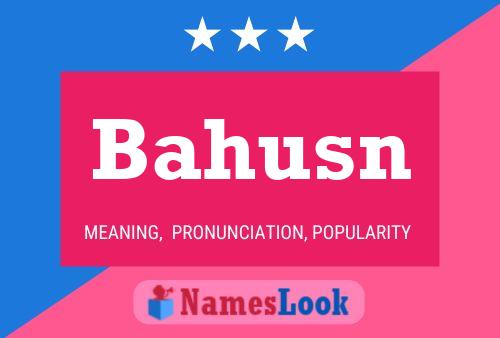 Bahusn Name Poster