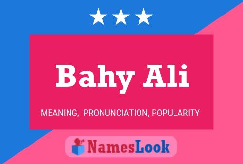 Bahy Ali Name Poster