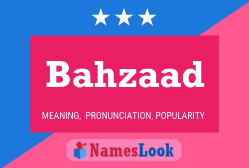 Bahzaad Name Poster