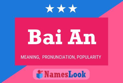 Bai An Name Poster