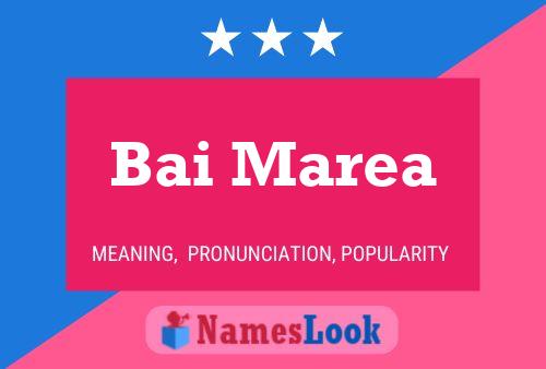 Bai Marea Name Poster