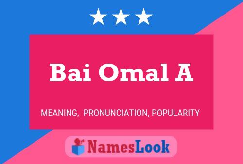 Bai Omal A Name Poster