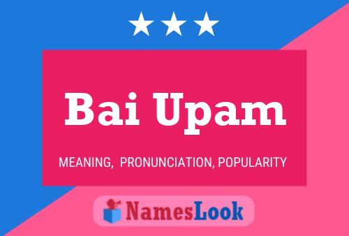 Bai Upam Name Poster