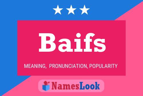 Baifs Name Poster