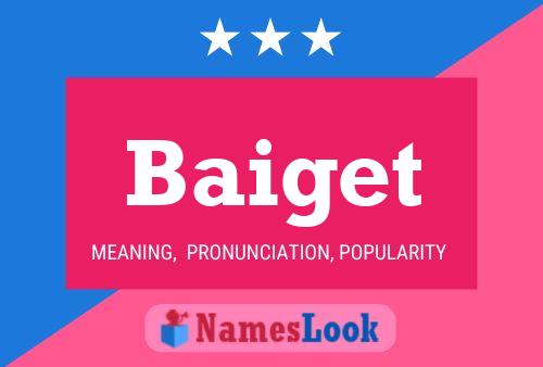 Baiget Name Poster