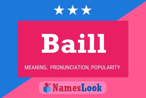 Baill Name Poster