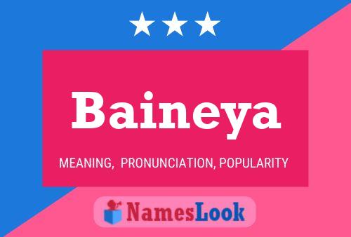 Baineya Name Poster