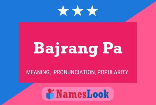 Bajrang Pa Name Poster