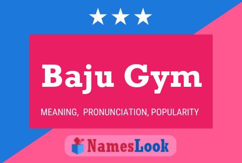 Baju Gym Name Poster