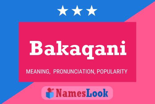 Bakaqani Name Poster