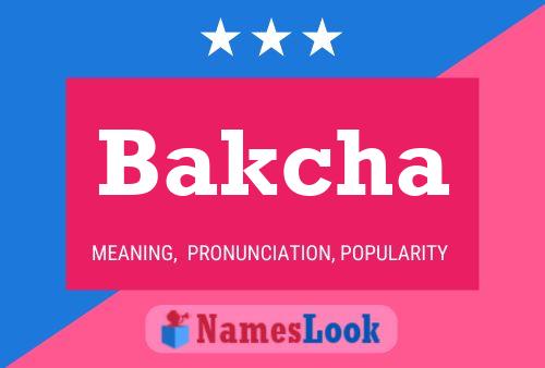 Bakcha Name Poster