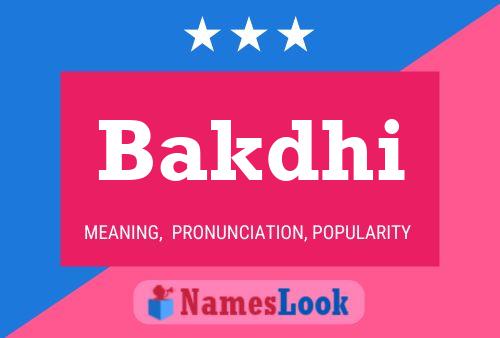 Bakdhi Name Poster